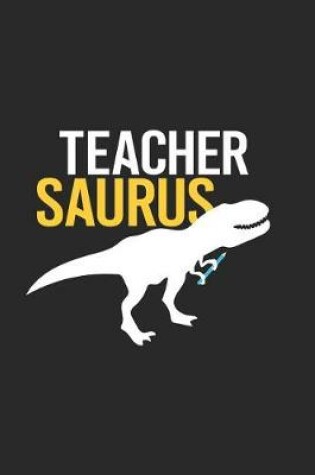 Cover of Teachersaurus