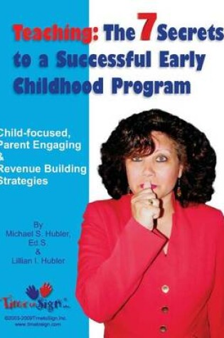 Cover of 7 Secrets to a Successful Early Childhood Program