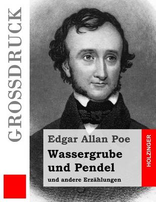 Book cover for Wassergrube und Pendel (Großdruck)