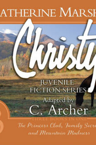 Cover of Christy Collection Books 7-9