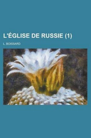 Cover of L'Eglise de Russie (1)