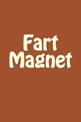 Book cover for Fart Magnet