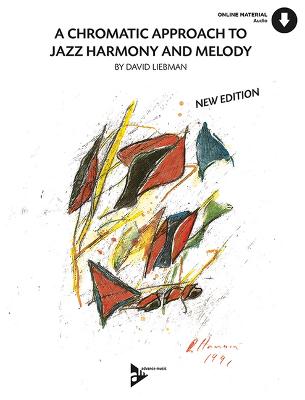 Cover of A Chromatic Approach To Jazz Harmony & Melody