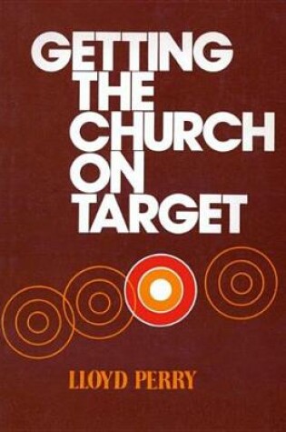 Cover of Getting the Church on Target