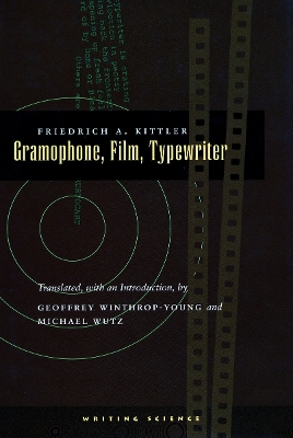 Book cover for Gramophone, Film, Typewriter