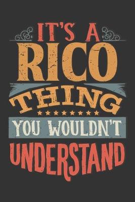 Book cover for Its A Rico Thing You Wouldnt Understand