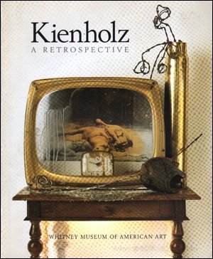 Book cover for Kienholz, a Retrospective