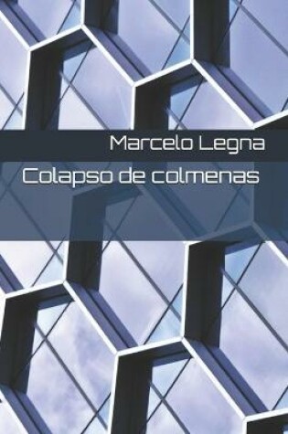 Cover of Colapso de colmenas