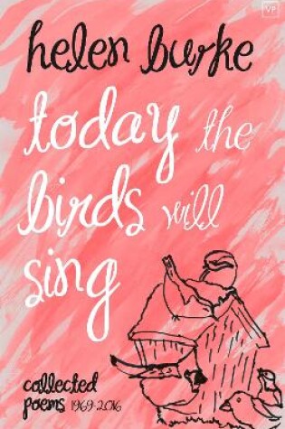 Cover of Today the Birds Will Sing