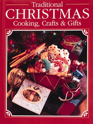 Book cover for Traditional Christmas Cooking Crafts Gifts