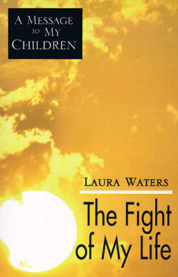 Cover of The Fight of My Life