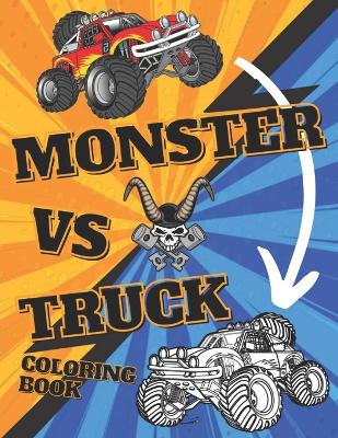 Book cover for Monster VS Truck Coloring Book