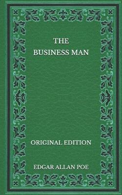 Book cover for The Business Man - Original Edition