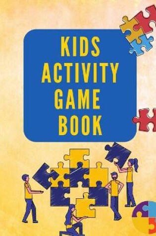 Cover of Kids Activity Game Book