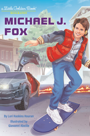 Cover of Michael J. Fox: A Little Golden Book Biography