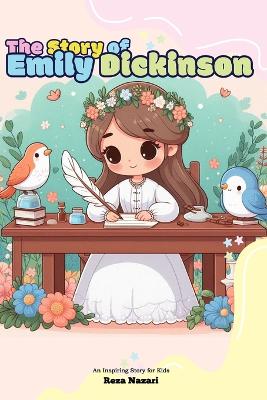 Book cover for The Story of Emily Dickinson