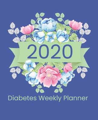 Book cover for 2020 Diabetes Weekly Planner