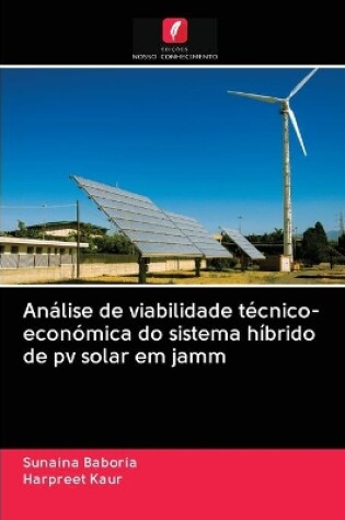 Cover of Análise de viabilidade técnico-económica do sistema híbrido de pv solar em jamm