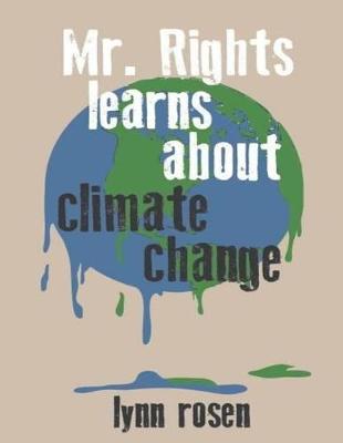 Book cover for Mr. Rights Learns About Climate Change