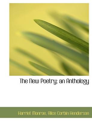 Book cover for The New Poetry; An Anthology