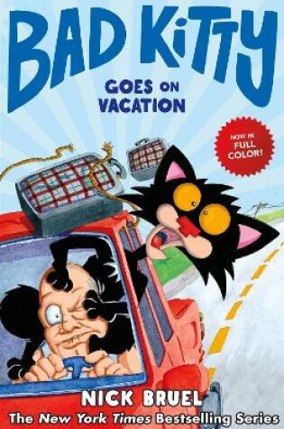 Cover of Bad Kitty Goes On Vacation