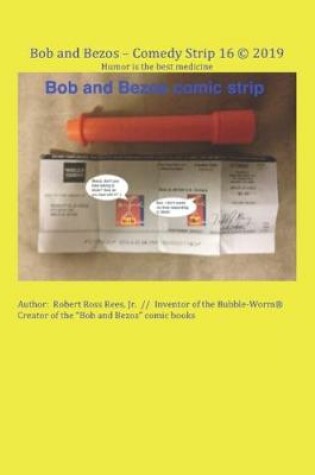 Cover of Bob and Bezos - Comedy Strip 16 (c) 2019
