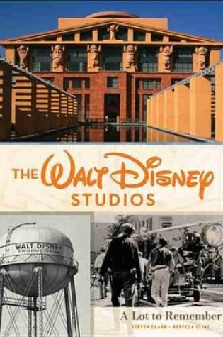 Cover of The Walt Disney Studios