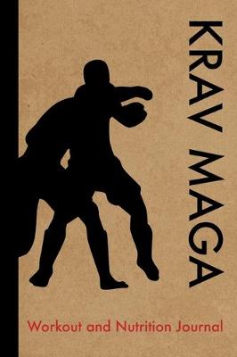 Book cover for Krav Maga Workout and Nutrition Journal