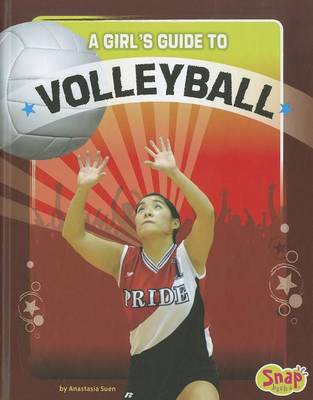 Book cover for A Girl's Guide to Volleyball