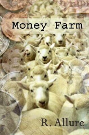 Cover of The Money Farm