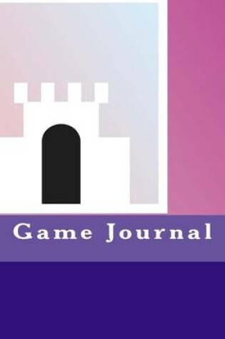 Cover of Game Journal