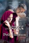 Book cover for Un Prince pour le Petit Chaperon Rouge