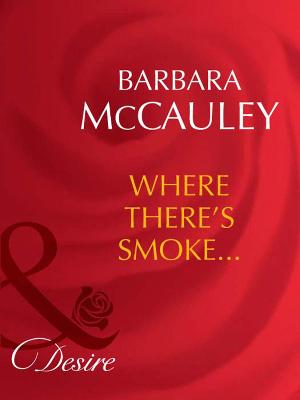 Book cover for Where There's Smoke…