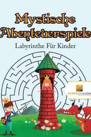 Cover of Mystische Abenteuerspiele