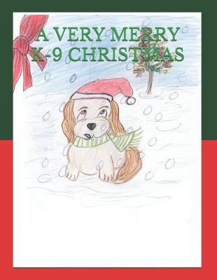 Book cover for A Very Merry K-9 Christmas