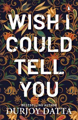 Book cover for Wish I Could Tell You