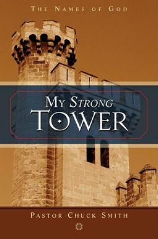 Cover of My Strong Tower