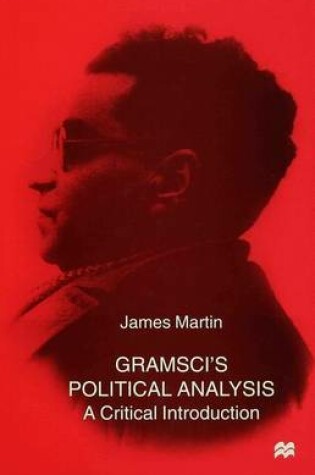 Cover of Gramsci's Political Analysis