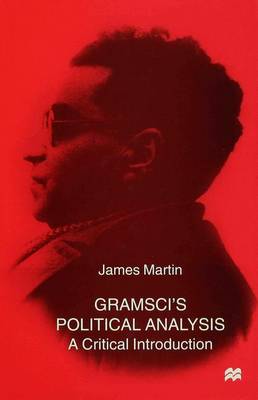 Book cover for Gramsci's Political Analysis