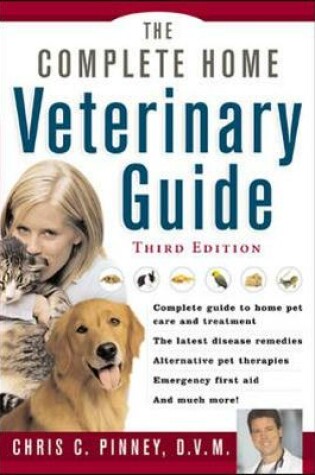 Cover of The Complete Home Veterinary Guide