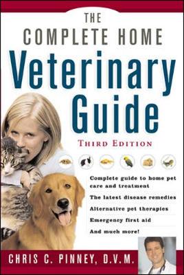 Cover of The Complete Home Veterinary Guide