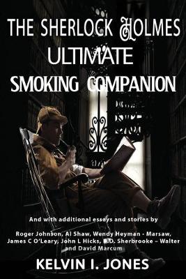 Book cover for The Sherlock Holmes Ultimate Smoking Companion