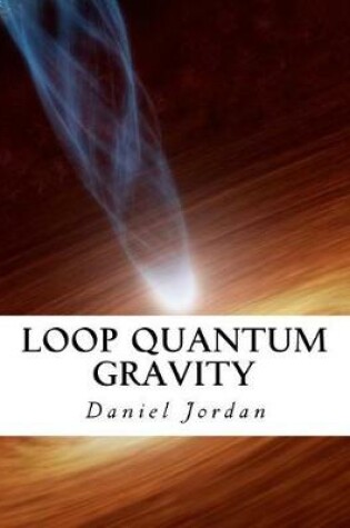 Cover of Loop Quantum Gravity