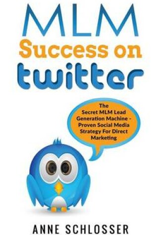 Cover of MLM Success on Twitter