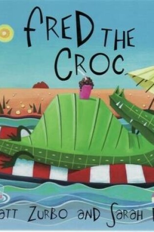 Cover of Fred the Croc