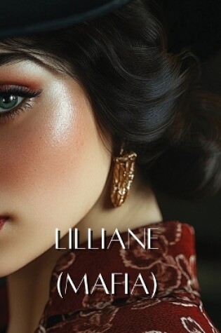 Cover of Lilliane (Mafia)