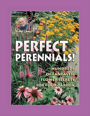 Cover of Jerry Baker's Perfect Perennials!