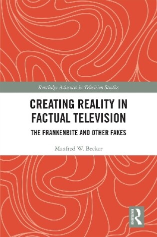 Cover of Creating Reality in Factual Television