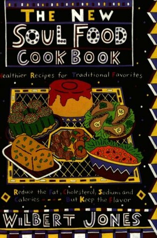 Cover of The New Soul Food Cookbook