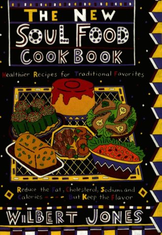 Book cover for The New Soul Food Cookbook